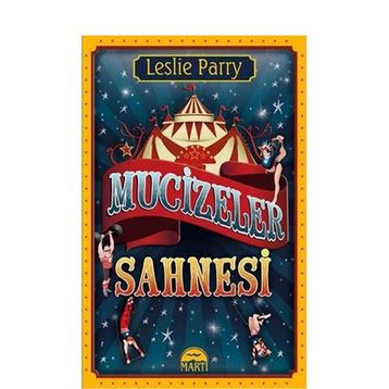 Mucizeler Sahnesi - Leslie Parry