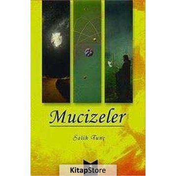 Mucizeler - Salih Tunç