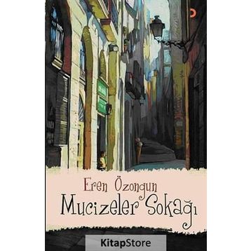 MUCIZELER SOKAĞI - EREN ÖZONGUN