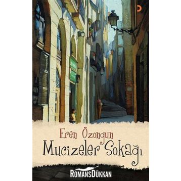 MUCIZELER SOKAĞI - EREN ÖZONGUN