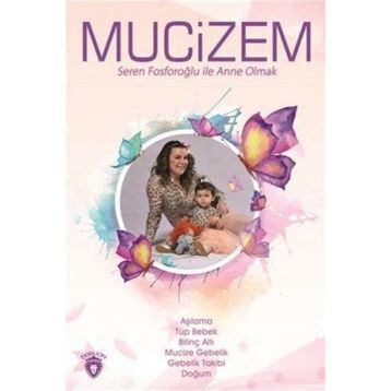 Mucizem - Seren Fosforoğlu