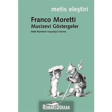 MUCIZEVI GÖSTERGELER - FRANCO MORETTI
