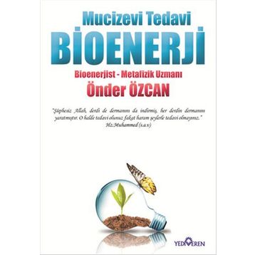 Mucizevi Tedavi Bioenerji - Önder Özcan