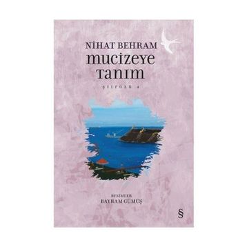 Mucizeye Tanım - Nihat Behram