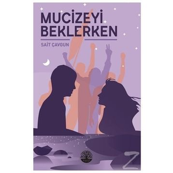 Mucizeyi Beklerken - Sait Çavgun