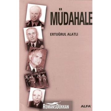 MÜDAHALE - ERTUĞRUL ALATLI