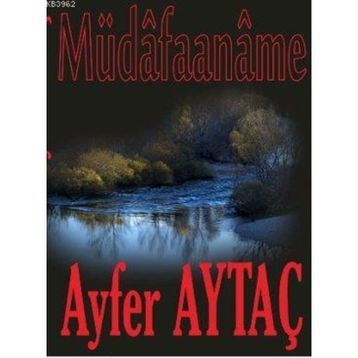 MÜDÂFAANÂME - AYFER AYTAÇ