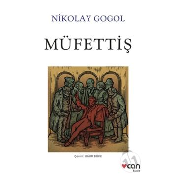 MÜFETTIŞ - NIKOLAY VASILYEVIÇ GOGOL