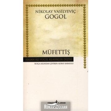 MÜFETTIŞ - NIKOLAY VASILYEVIÇ GOGOL