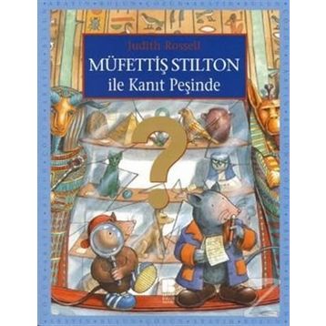 Müfettiş Stilton İle Kanıt Peşinde - Judith Rossell