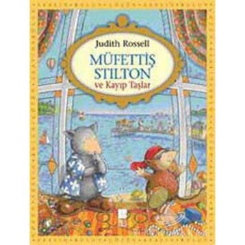 Müfettiş Stilton Kayıp Taşlar - Judith Rossell