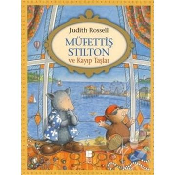 Müfettiş Stilton Kayıp Taşlar - Judith Rossell