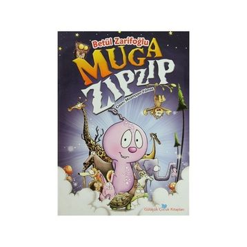 MUGA ZIPZIP - BETÜL ZARIFOĞLU