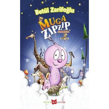Muga Zıpzıp Ormanda - Betül Zarifoğlu