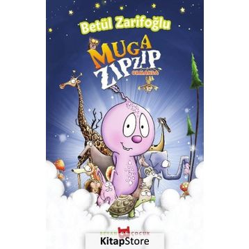 Muga Zıpzıp Ormanda - Betül Zarifoğlu