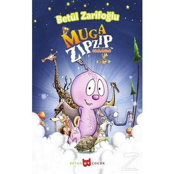 Muga Zıpzıp Ormanda - Betül Zarifoğlu