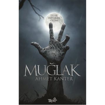 Muğlak - Ahmet Kanter