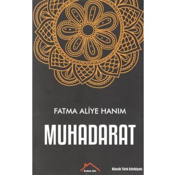 Muhadarat - Fatma Aliye Hanım