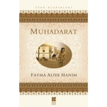 Muhadarat - Fatma Aliye Hanım
