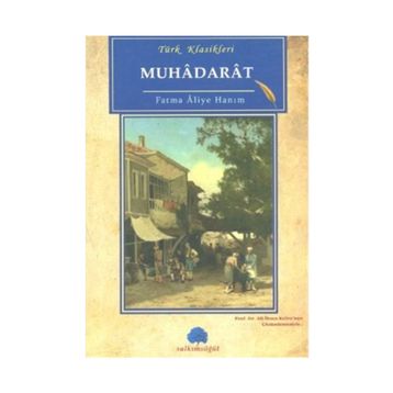 Muhadarat - Fatma Aliye Hanım