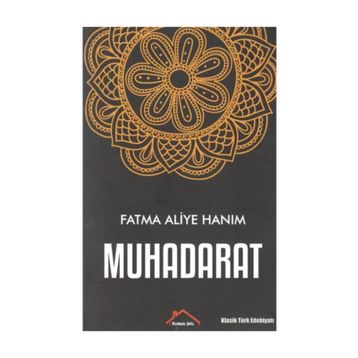Muhadarat - Fatma Aliye Hanım