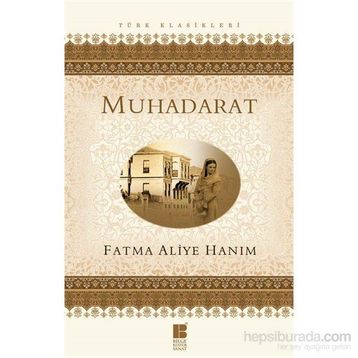 Muhadarat - Fatma Aliye Hanım