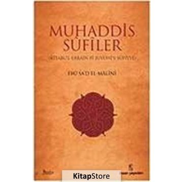 MUHADDIS SÛFÎLER - GENEL