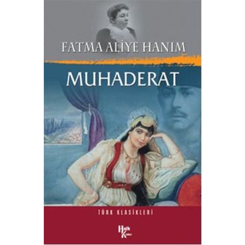 Muhaderat - Fatma Aliye Hanım