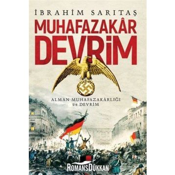 Muhafazakar Devrim - İbrahim Sarıtaş