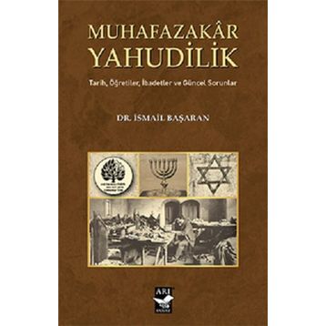 Muhafazakar Yahudilik - İsmail Başaran