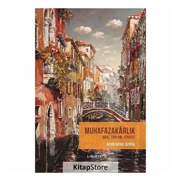 MUHAFAZAKARLIK - BEKIR BERAT ÖZIPEK