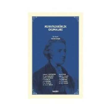 Muhafazakarlık Okumaları - Kolektif