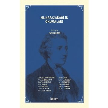 Muhafazakarlık Okumaları - Kolektif