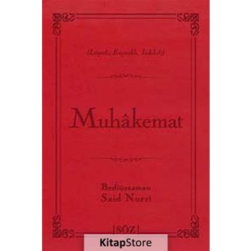 MUHAKEMAT - BEDİÜZZAMAN SAID NURSI