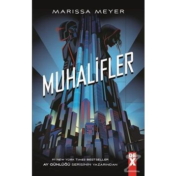 Muhalifler - Marissa Meyer