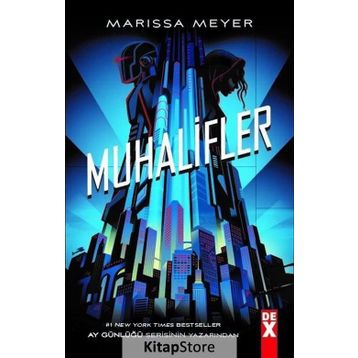 Muhalifler - Marissa Meyer