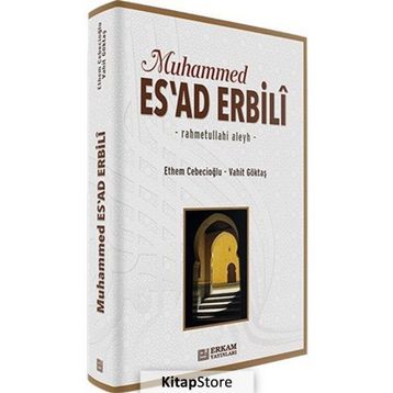 Muhammed Esad Erbili - Ethem Cebecioğlu