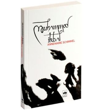 MUHAMMED İKBAL - ANNEMARIE SCHIMMEL