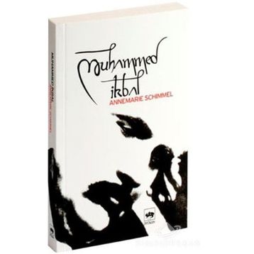 MUHAMMED İKBAL - ANNEMARIE SCHIMMEL