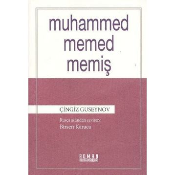 MUHAMMED MEMED MEMIŞ - ÇINGIZ GUSEYNOV
