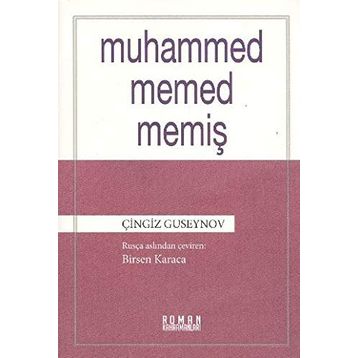 MUHAMMED MEMED MEMIŞ - ÇINGIZ GUSEYNOV