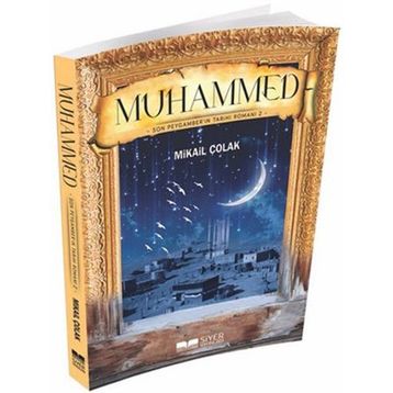 Muhammed S.A.V - Mikail Çolak