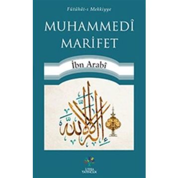 Muhammedi Marifet - Muhyiddin İbni Arabi