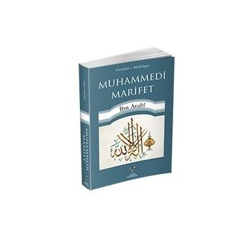 Muhammedi Marifet - Muhyiddin İbni Arabi