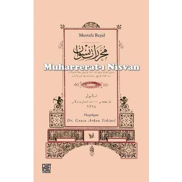 Muharrerat-ı Nisvan - Mustafa Reşid