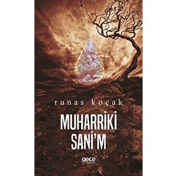 Muharriki Sani'm / Runas Koçak