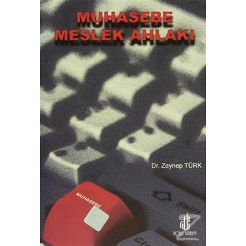 MUHASEBE MESLEK AHLAKI - ZEYNEP TÜRK