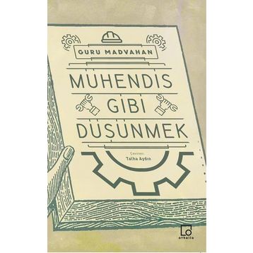 Mühendis Gibi Düşünmek - Guru Madvahan