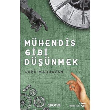 Mühendis Gibi Düşünmek - Guru Madvahan
