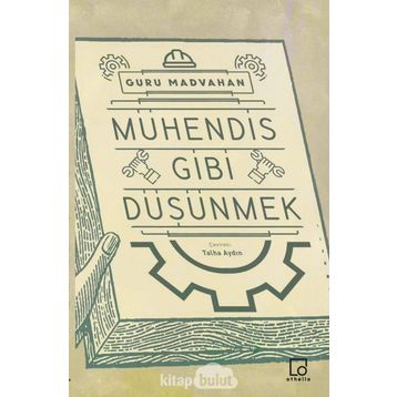 Mühendis Gibi Düşünmek - Guru Madvahan